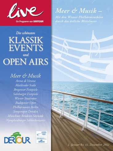 DERTOUR live Katalog - die schönsten Klassik Events und Open Airs
