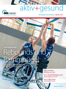 Mitglieder Magazin IKK Classic: Aktiv + Gesund