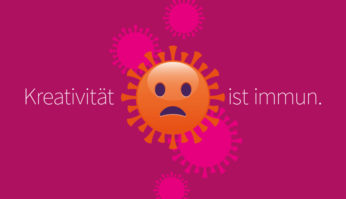 Kreativität ist immun
